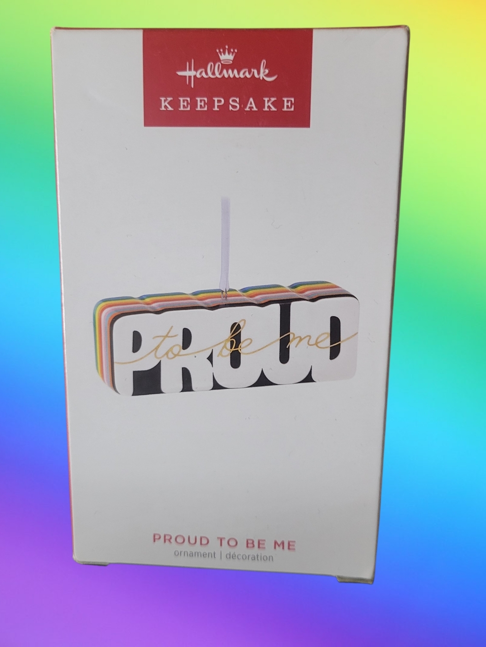'Proud to Be Me' Rainbow Hallmark Keepsake Ornament
